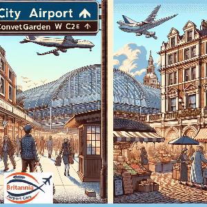 Airport Transfer to Covent Garden WC2E from London City Airport