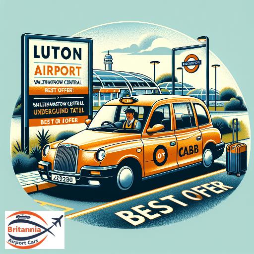 Best offers for Cab from Luton Airport to Walthamstow Central Underground Tube Station (E17 7LP)