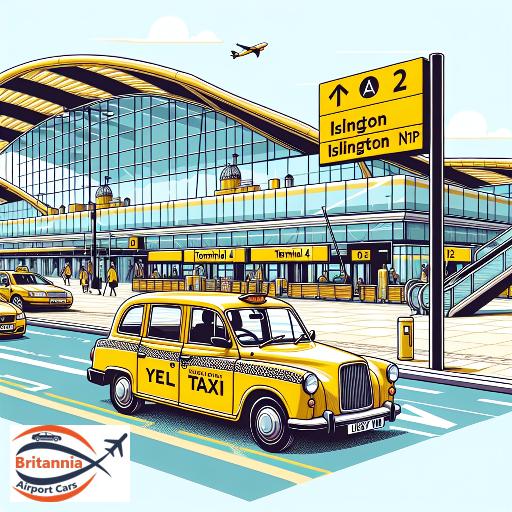 Taxi Heathrow Airport Terminal 4 to N1P Islington