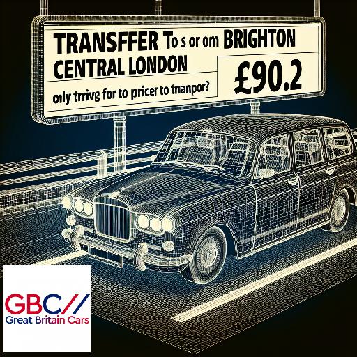 Taxi to/from Central London to Brighton Transfer only £90.2