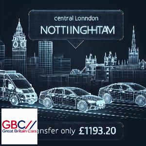 Taxi to/from Central London to Nottingham Transfer only £193.20
