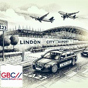 Taxi To/From London City Airport To Newport Transfer only £223