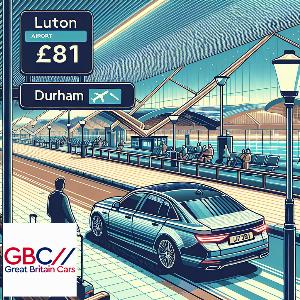 Taxi To/From Luton Airport To Durham Transfer Only £381