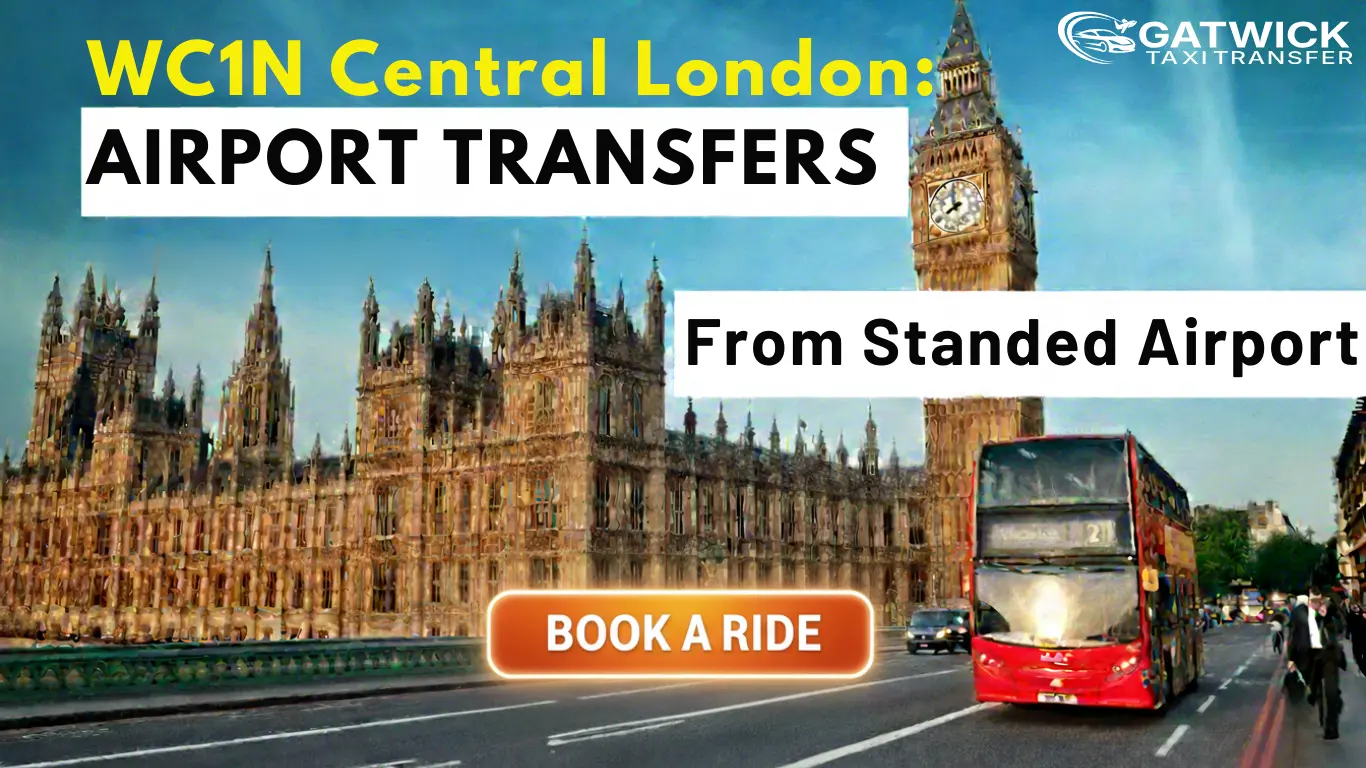 WC1N Central London  Airport Transfers from Stansted Airport