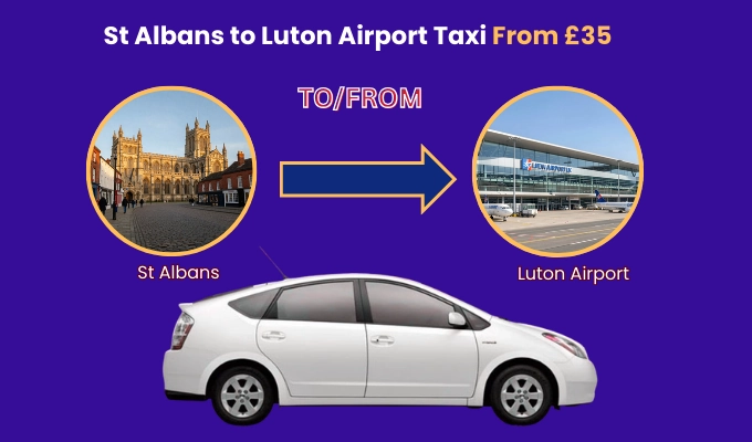 Taxi from St Albans to Luton Airport Transfer