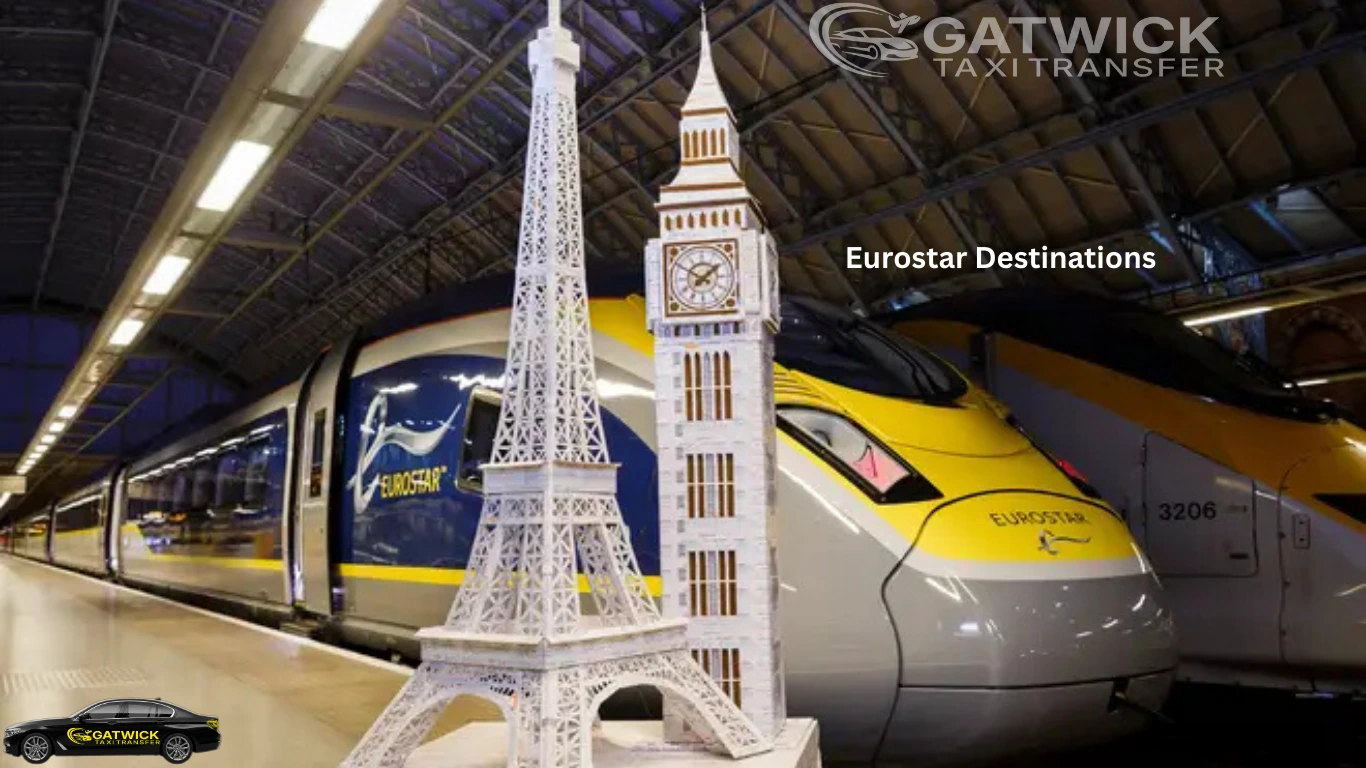 Blog Eurostar Destinations 2026: Complete Guide to Routes, Times & Tickets