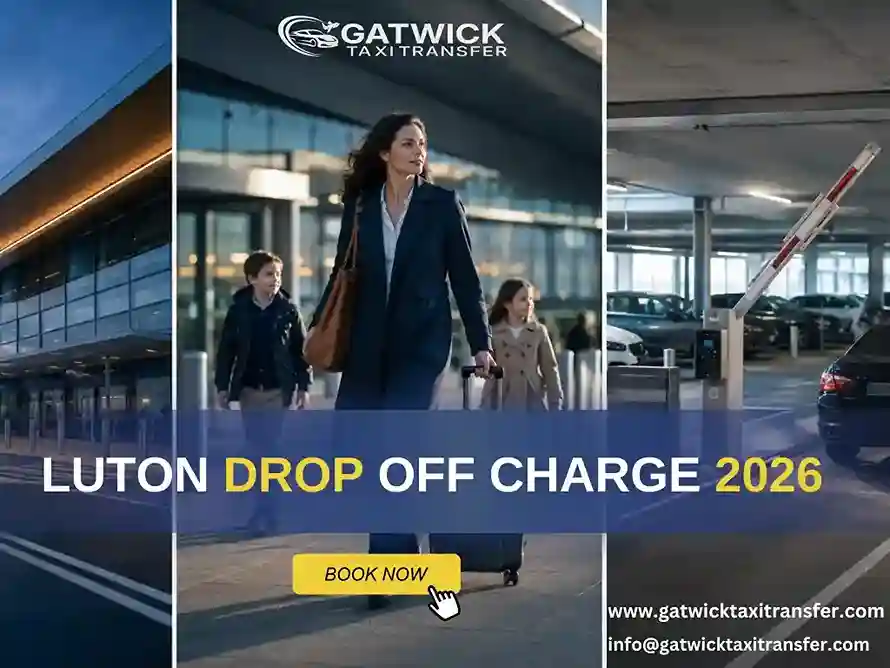 Luton Drop-Off Charge 2026: &pound;7 Fee, Per-Minute Meter Explained
