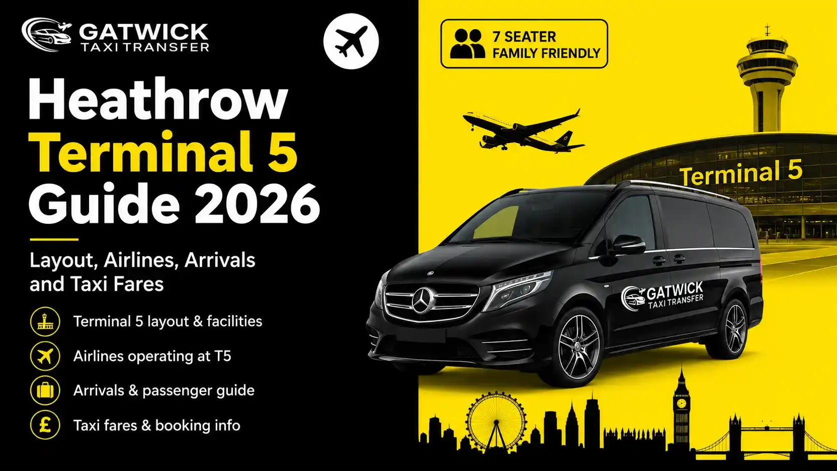 Heathrow Terminal 5 Guide | Gatwick Taxi Transfer