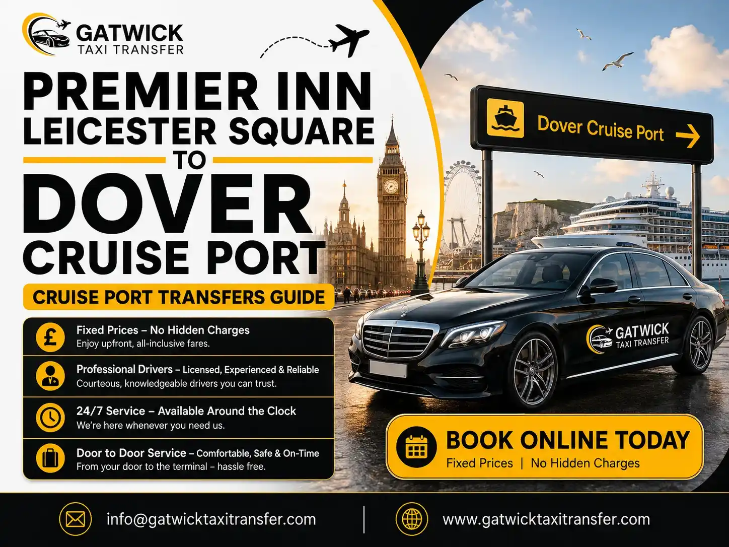 Leicester Square to Dover Cruise Port Taxi | Gatwick Taxi Transfer