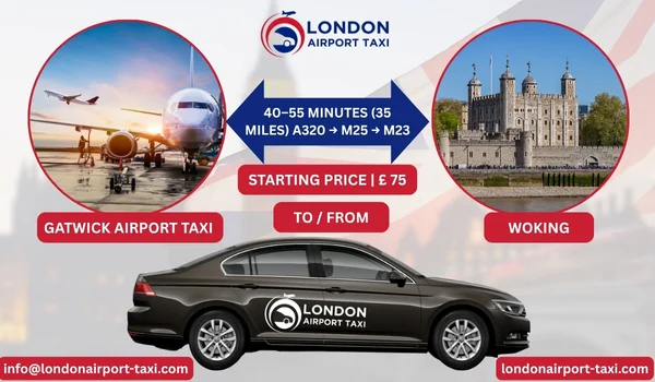 Taxi from Woking to Gatwick Airport