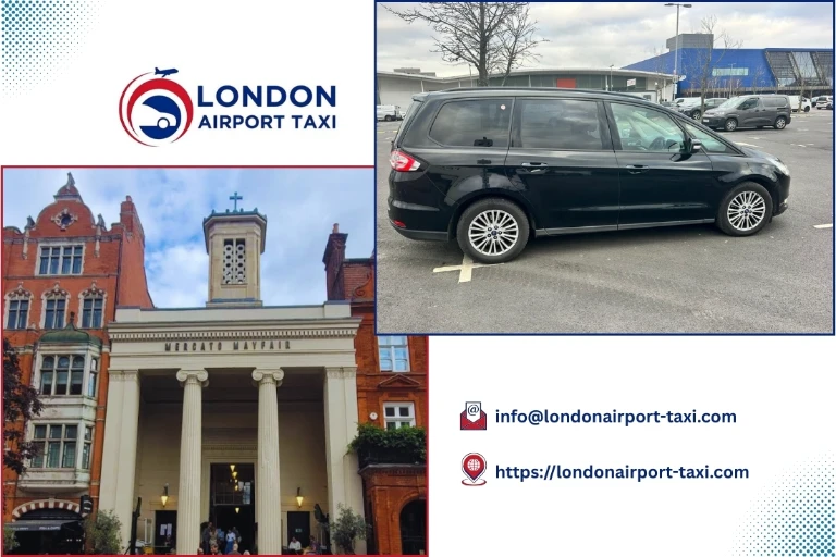 London Airport Taxi - London City to Mayfair transfer