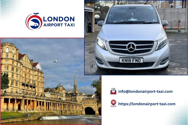 London Airport Taxi - London City to Bath heritage city transfer