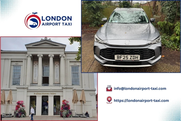 London Airport Taxi - London City to St Albans Hertfordshire transfer
