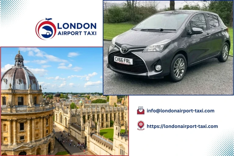 Professional taxi service from Oxford to Heathrow Airport