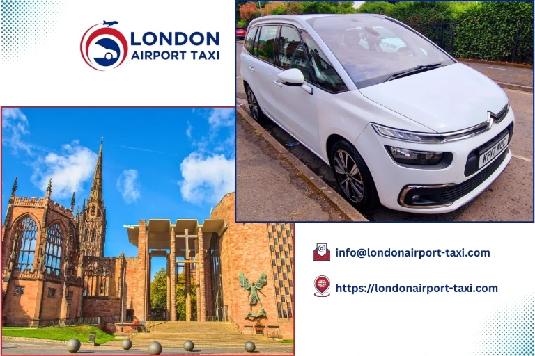 Professional taxi service from Coventry to Heathrow Airport