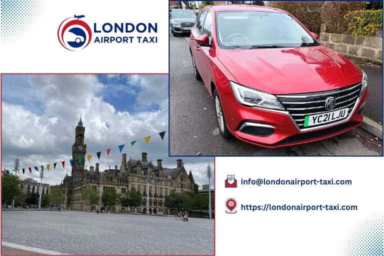 Professional taxi service from Bradford to Heathrow Airport