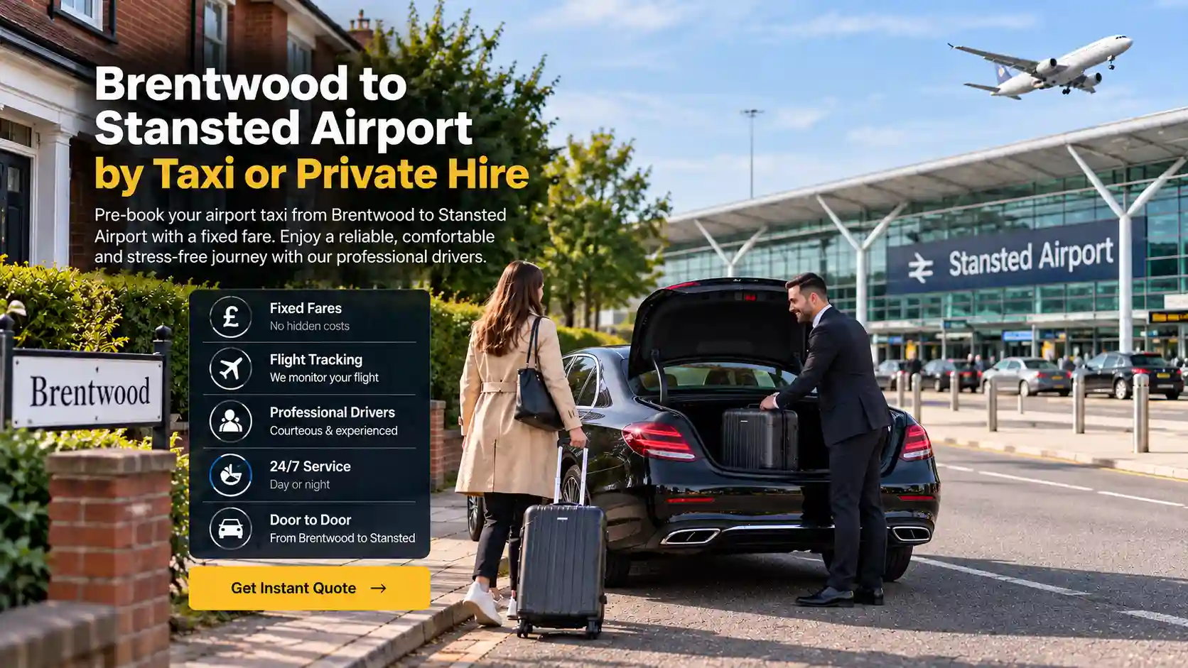 Pre-booked taxi collecting a passenger in Brentwood for Stansted Airport